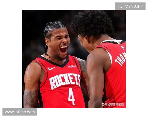 休斯敦火箭全新赛季崛起之路年轻核心携手冲击季后赛荣耀 休斯敦火箭全新赛季崛起之路年轻核心携手冲击季后赛荣耀