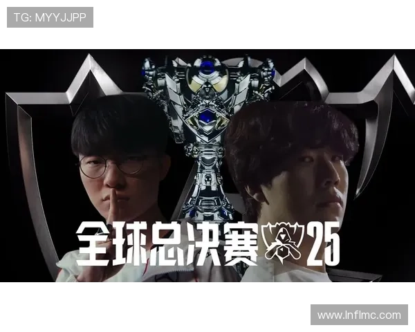 纵观英雄联盟全球总决赛赛程全面解析各大战队对决时间与看点
